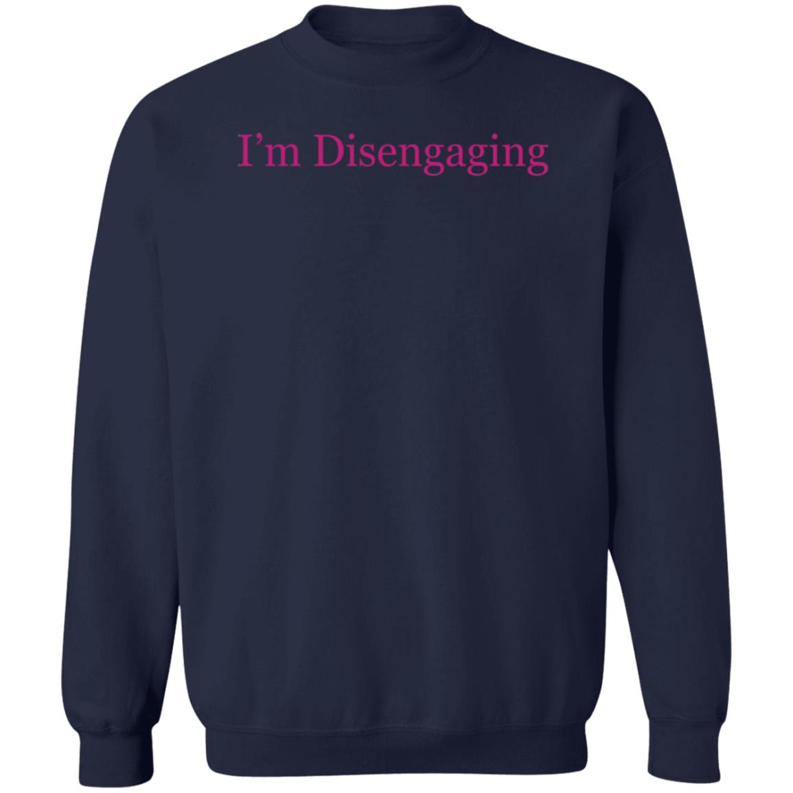 Meredith Marks Merch I'm Disengaging Shirt Meredith Marks Merch I'm Disengaging Shirt