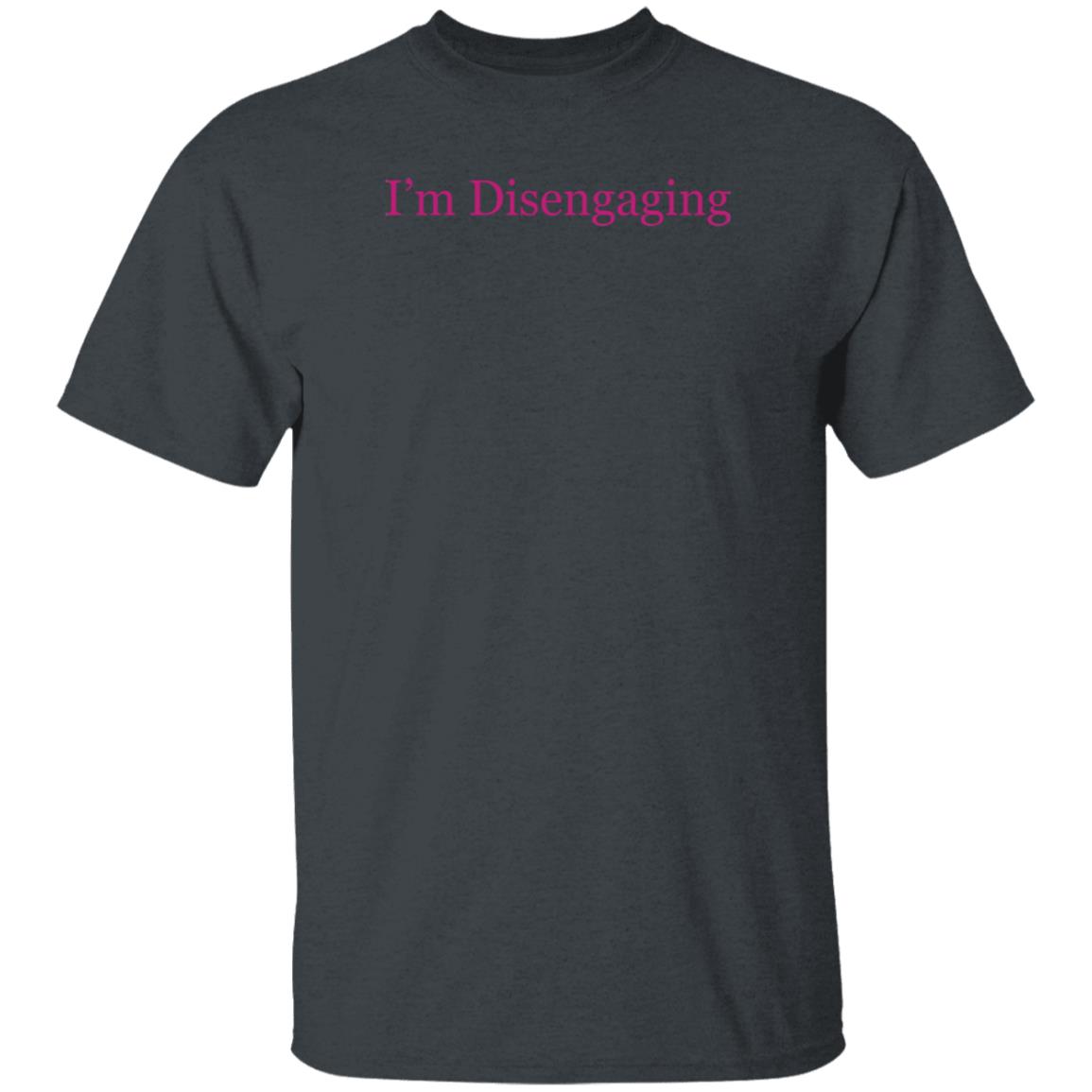 Meredith Marks Merch I'm Disengaging Shirt Meredith Marks Merch I'm Disengaging Shirt