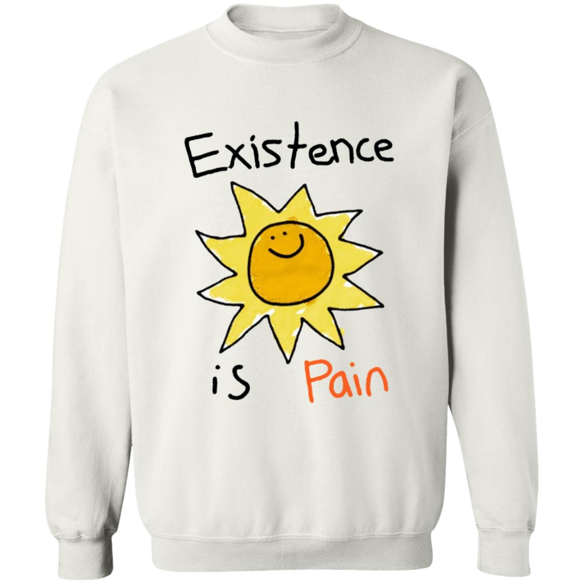 Cool Shirtz Existence Is Pain Shirt Cool Shirtz Existence Is Pain Shirt