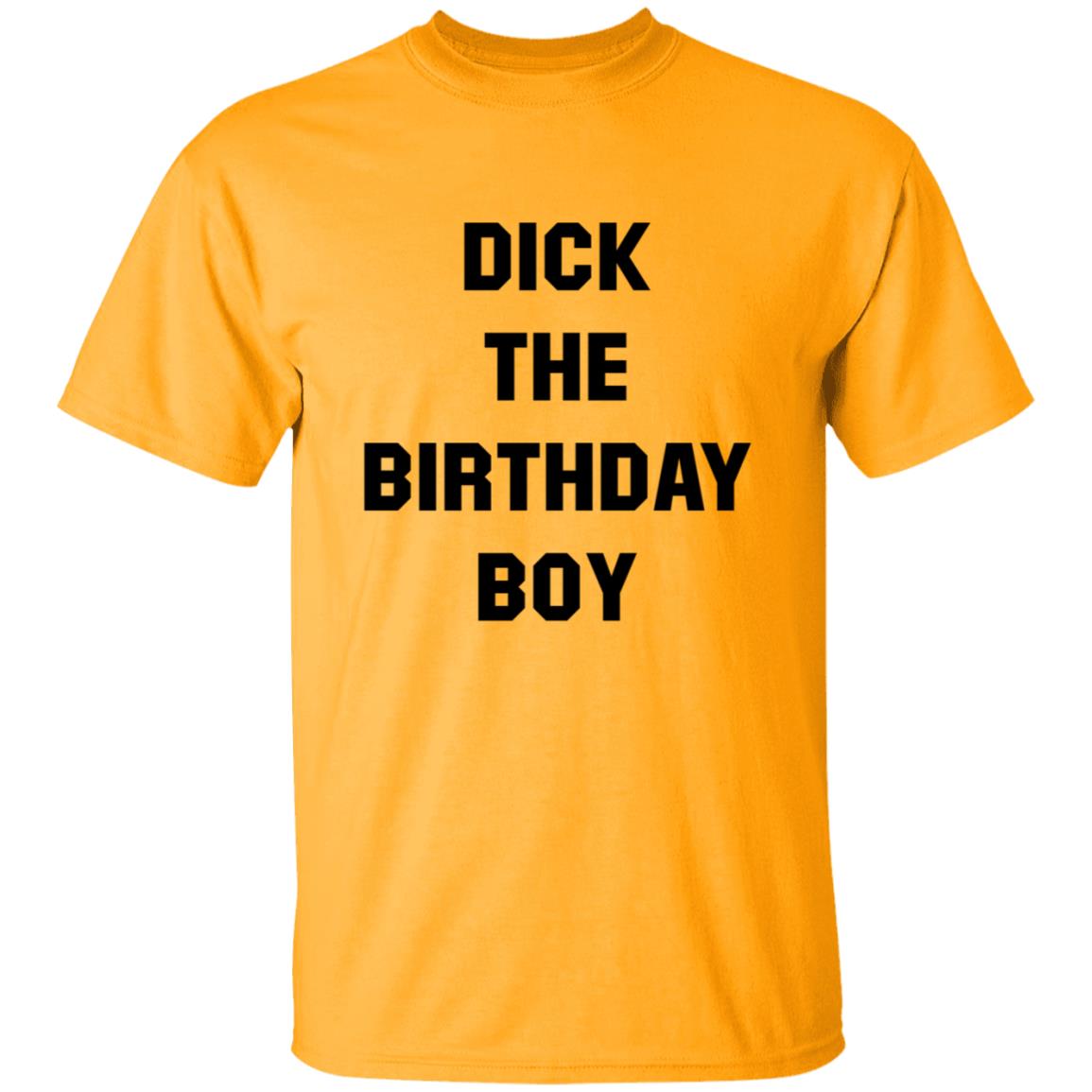 Danny Duncan Merch Dick The Birthday Boy Shirt Danny Duncan Merch Dick The Birthday Boy Shirt
