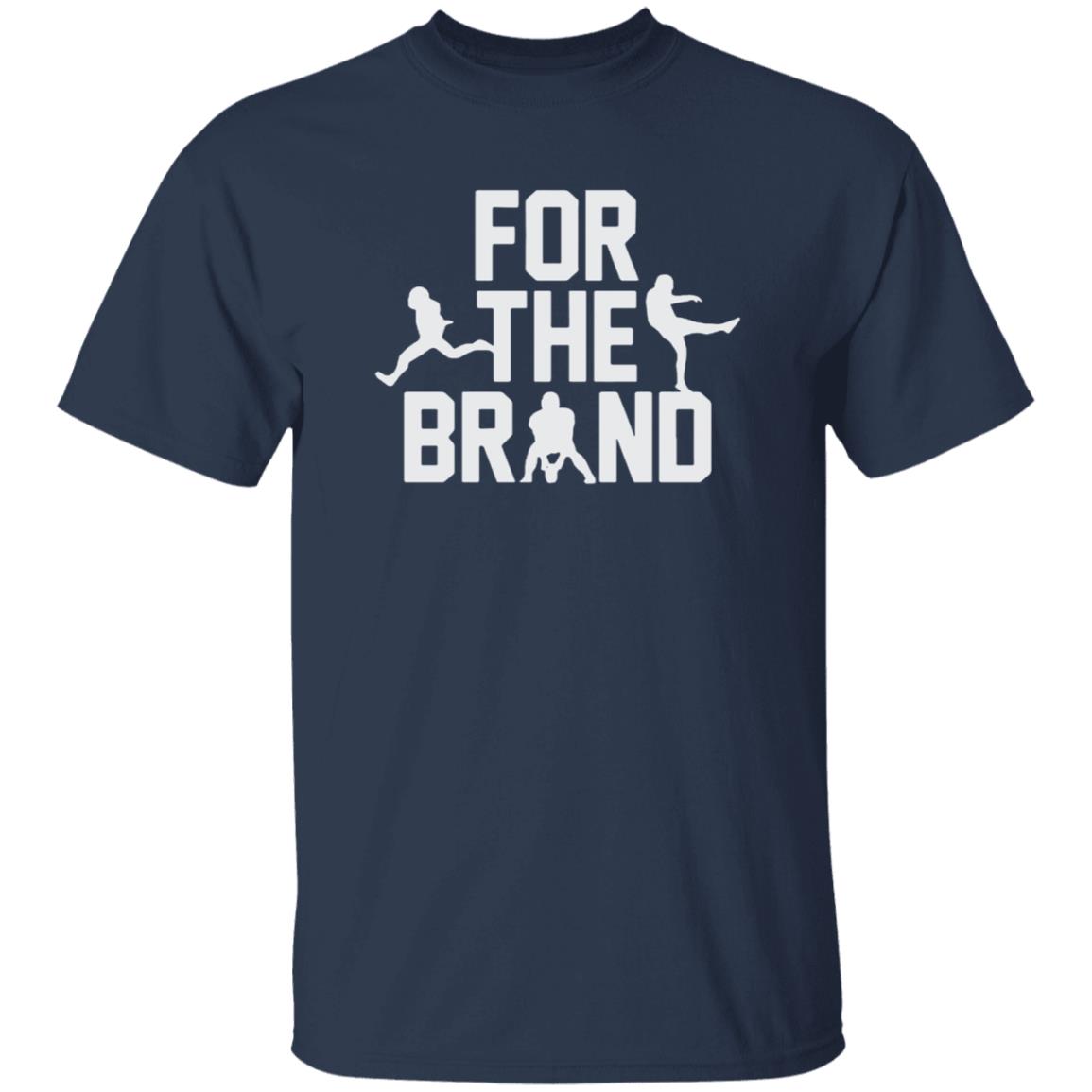 Pat McAfee Show For The Brand T Shirt Evan Fox Pat McAfee Show For The Brand T Shirt Evan Fox