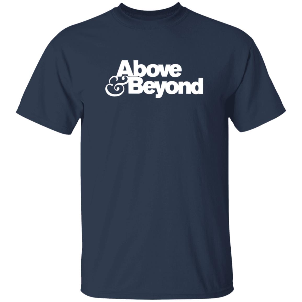 Above And Beyond Merch Above And Beyond Shirt Above And Beyond Merch Above And Beyond Shirt