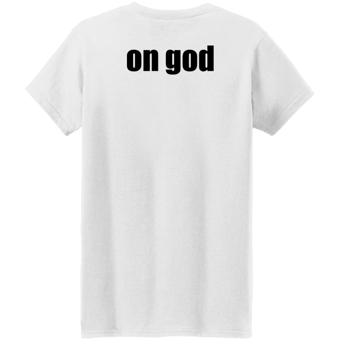Tana Mongeau Merch Tana Mongeau On God White Shirt Even The Paparazzi Team Bryce Tana Mongeau Merch Tana Mongeau On God White Shirt Even The Paparazzi Team Bryce