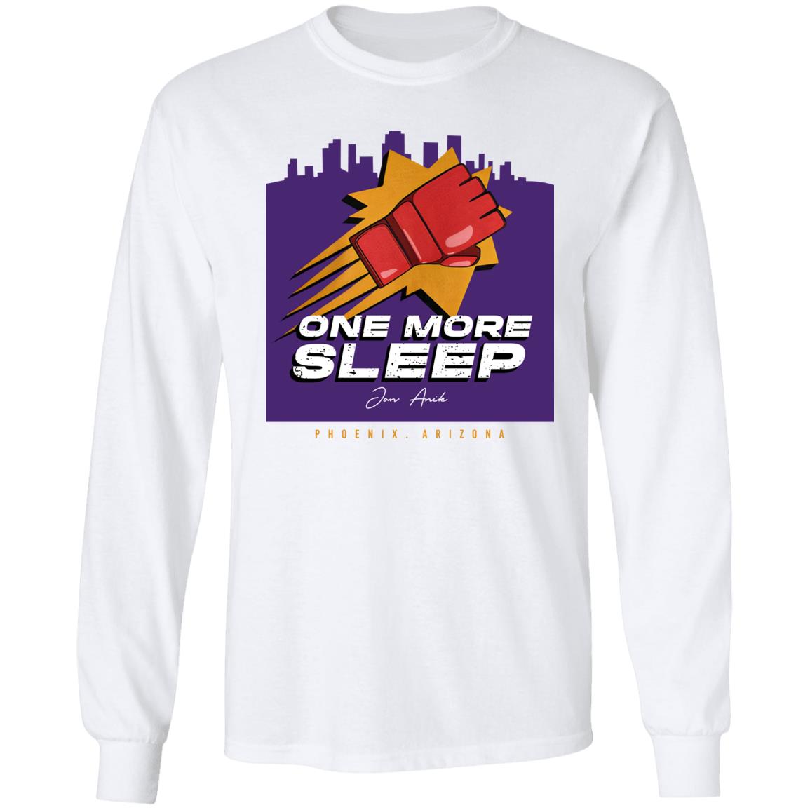 Jon Anik One More Sleep Phoenix T Shirt Millions Merch Jon Anik One More Sleep Phoenix T Shirt Millions Merch