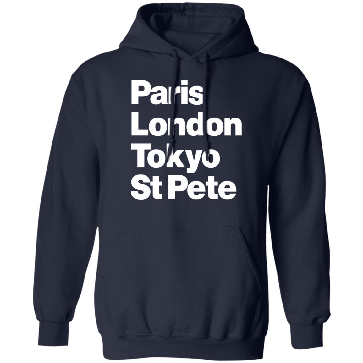 Paris London Tokyo St Pete Shirt Paris London Tokyo St Pete Shirt